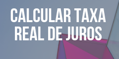 Como calcular taxa real de juros de uma aplicação – problema resolvido passo a passo